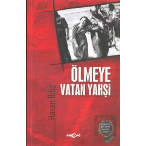 Ölmeye Vatan Yahşi
