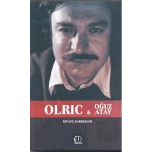 Olric ve Oğuz Atay