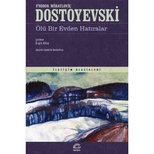 Ölü Bir Evden Hatıralar