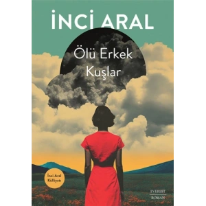 Ölü Erkek Kuşlar