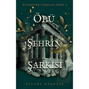 Ölü Şehrin Şarkısı