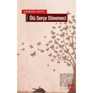 Ölü Serçe Dönemeci
