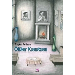 Ölüler Kasabası