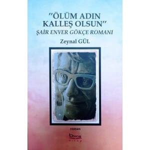 Ölüm Adın Kalleş Olsun