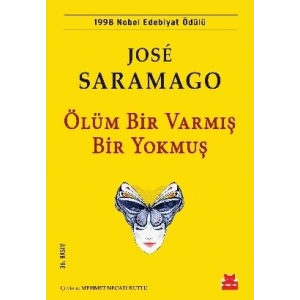 Ölüm Bir Varmış Bir Yokmuş