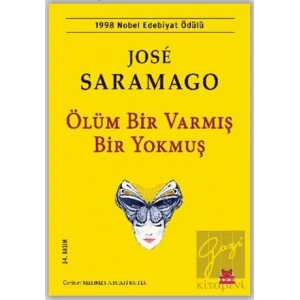 Ölüm Bir Varmış Bir Yokmuş