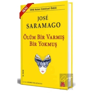 Ölüm Bir Varmış Bir Yokmuş