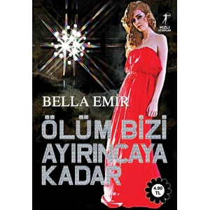 Ölüm Bizi Ayırıncaya Kadar