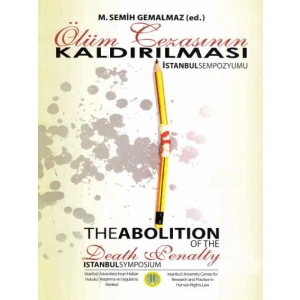 Ölüm Cezasının Kaldırılması - İstanbul Sempozyumu