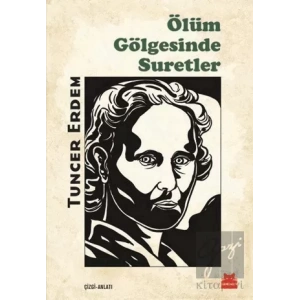 Ölüm Gölgesinde Suretler