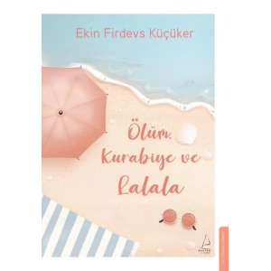 Ölüm, Kurabiye ve Lalala