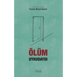 Ölüm Uykudaydı