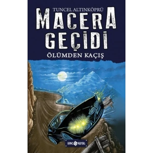 Ölümden Kaçış - Macera Geçidi 15