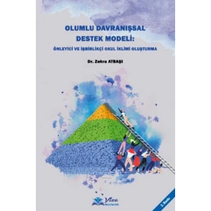 OLUMLU DAVRANIŞSAL DESTEK MODELİ