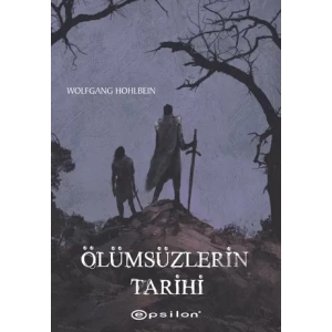 Ölümsüzlerin Tarihi