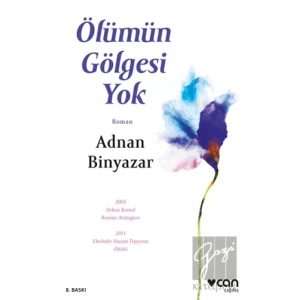 Ölümün Gölgesi Yok