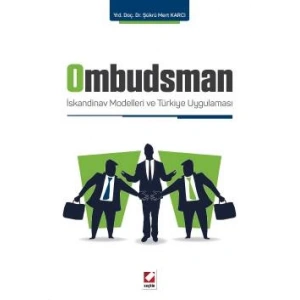 Ombudsman İskandinav Modelleri ve Türkiye Uygulaması