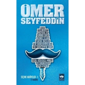 Ömer Seyfeddin - Seçme Hikayeler 1