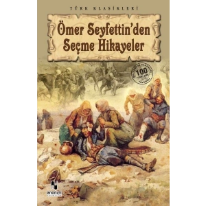 Ömer Seyfettinden Seçme Hikayeler