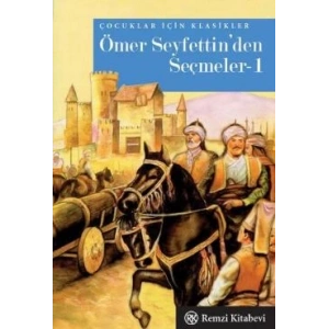 Ömer Seyfettin’den Seçmeler 1 - Cep Boy