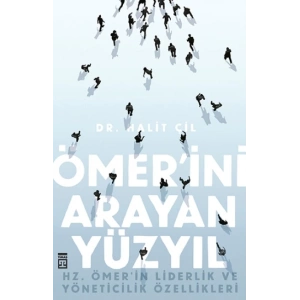 Ömer’ini Arayan Yüzyıl