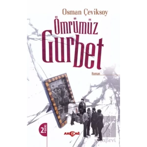 Ömrümüz Gurbet