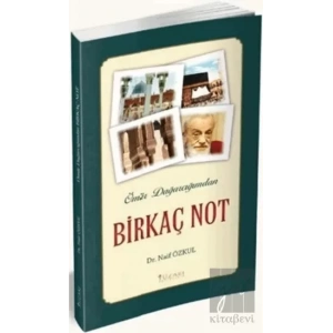 Ömür Dağarcığımdan Birkaç Not