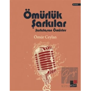 Ömürlük Şarkılar