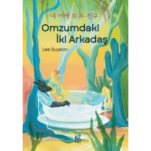 Omzumdaki İki Arkadaş