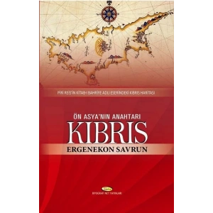 Ön Asyanın Anahtarı Kıbrıs