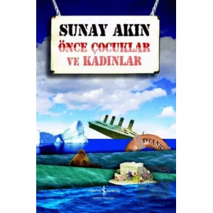 Önce Çocuklar ve Kadınlar