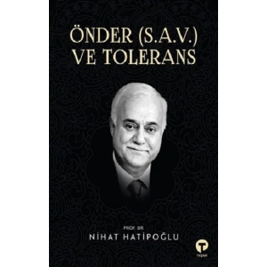 Önder (S.A.V.) ve Toleransa