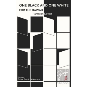 One Black and One White for the Dawah