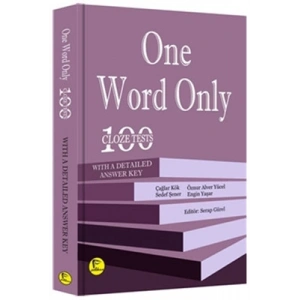 One Word Only: 100 Cloze Tests With a Detailed Answer Key
