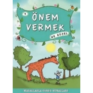 Önem Vermek Ne Güzel