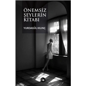 Önemsiz Şeylerin Kitabı