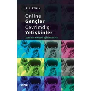 Online Gençler Çevrimdışı Yetişkinler