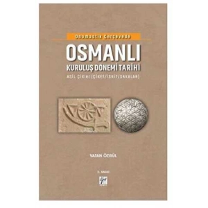 Onomastik Çerçevede Osmanlı Kuruluş Dönemi Tarihi Asil Çikler (Çiket/İskit/Sakalar)