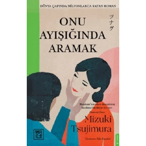 Onu Ayışığında Aramak