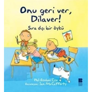 Onu Geri Ver, Dilaver!