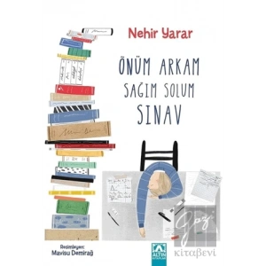 Önüm Arkam Sağım Solum Sınav