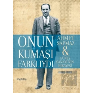 Onun Kumaşı Farklıydı