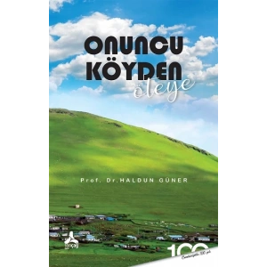 Onuncu Köyden Öteye