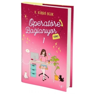 Operatöre Bağlanıyorsunuz - 1 (Ciltli)