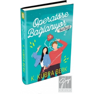 Operatöre Bağlanıyorsunuz 2