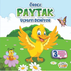 Ördek Paytak Uçmayı Deniyor - Benim Canım Çiftliğim (Sıvama Cilt)
