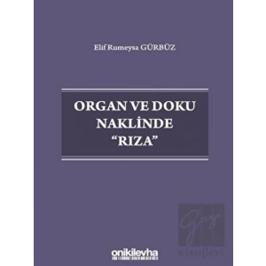 Organ ve Doku Naklinde Rıza