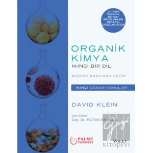 Organik Kimya İkinci Bir Dil ( İkinci Dönem Konuları )