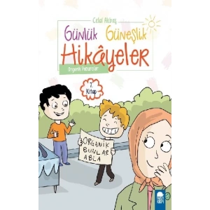 Organik Pazarcılar – Günlük Güneşlik Hikayeler (1. Sınıf)