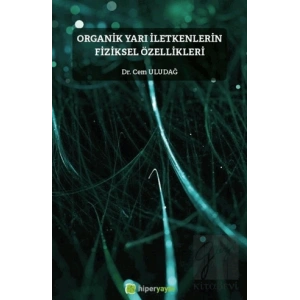 Organik Yarı İletkenlerin Fiziksel Özellikleri